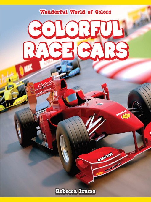 Title details for Colorful Race Cars by Rebecca Izumo - Available